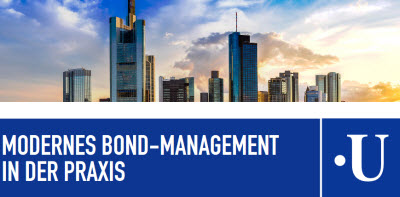 Modernes Bond Management i. d. Praxis