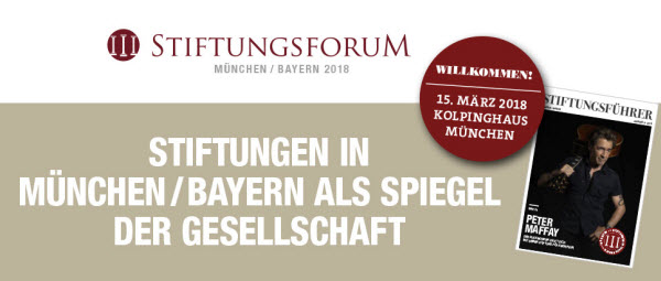 1. Stiftungsforum München / Bayern 2018