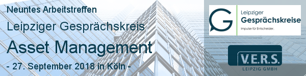 Leipziger Gesprächskreis: Asset Management