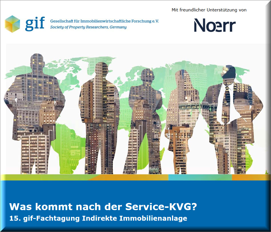 15. gif-Fachtagung Indirekte Immobilienanlage