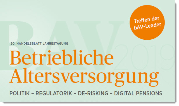 20. Handelsblatt Jahrestagung Betriebliche Altersvorsorge