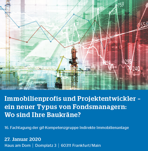 16. Fachtagung der gif-Kompetenzgruppe Indirekte Immobilienanlage
