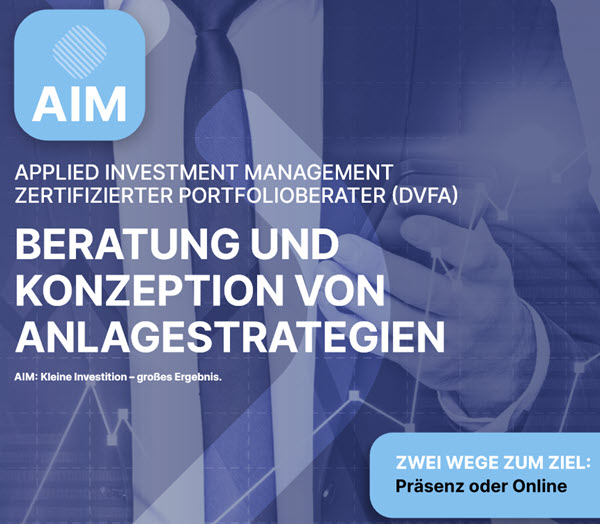 Start: AIM- Applied Investment Management | Zertifizierter Portfolioberater