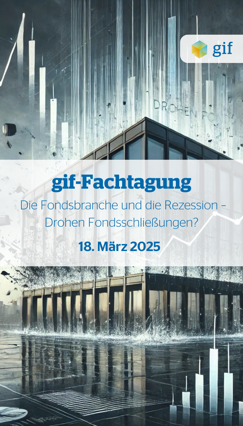 gif-Fachtagung: Die Fondsbranche und die Rezession