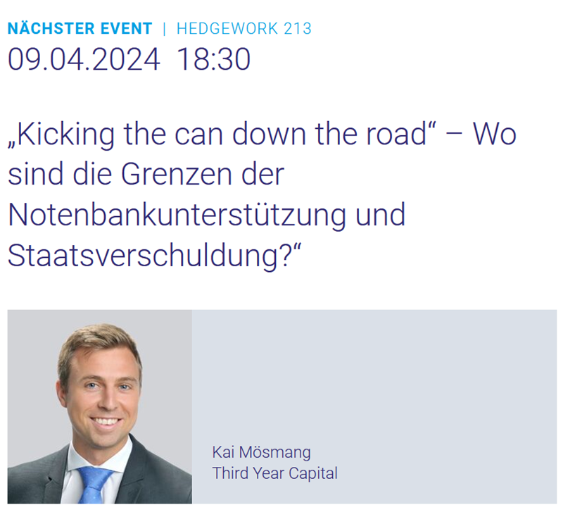 HEDGEWORK: „Wo sind die Grenzen der Notenbankunterstützung und Staatsverschuldung?“