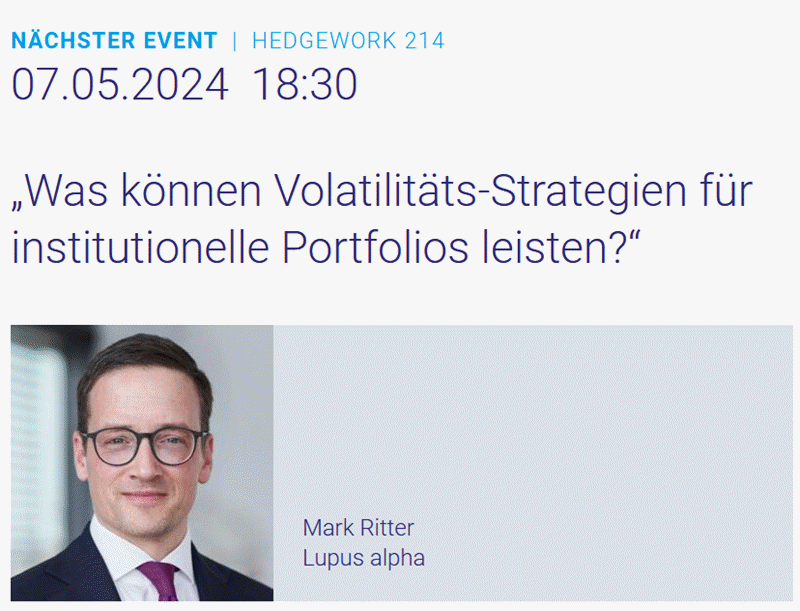 Hedgework 214: „Was können Volatilitäts-Strategien für institutionelle Portfolios leisten?“