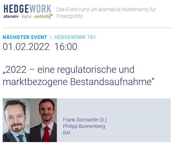 HEDGEWORK: „2022 – eine regulatorische und allokatorische Bestandsaufnahme“