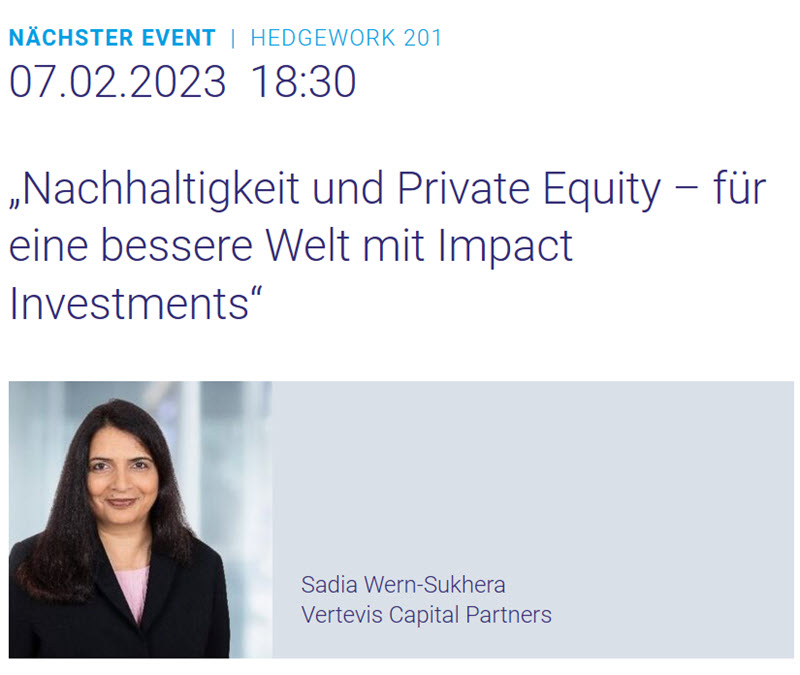 HEDGEWORK 201: "Nachhaltigkeit und Private Equity – für eine bessere Welt mit Impact Investments"