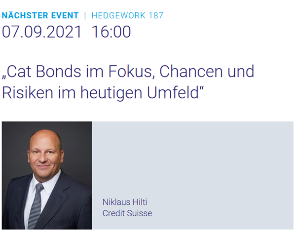 HEDGEWORK: "Cat Bonds im Fokus, Chance und Risiken im heutigen Umfeld"