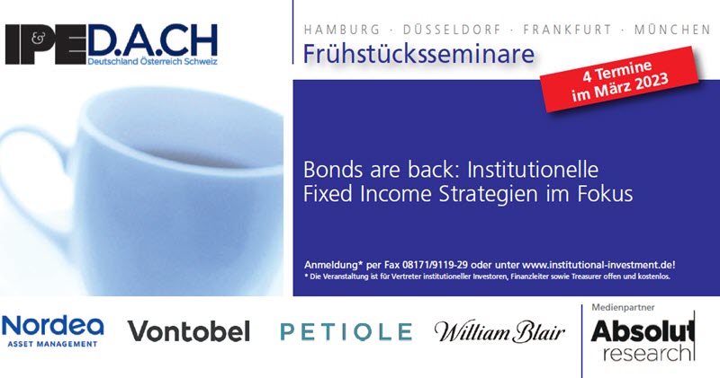 IPE Frühstücksseminare: "Bonds are back"