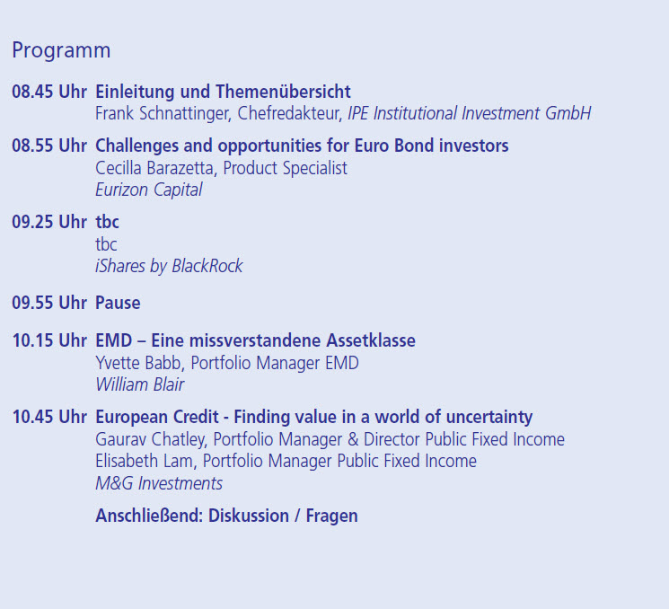 IPE Frühstücksseminare "Fixed Income"