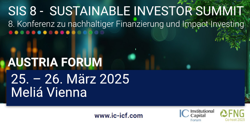 8th Sustainable Investor Summit - AUSTRIA Forum