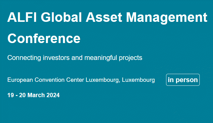 ALFI Global Asset Management Conference